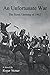 An Unfortunate War: The Sio...