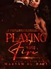 Image for Playing With Fire
