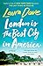 London is the Best City in America by Laura Dave