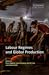 Labour Regimes and Global P...