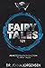 Fairy Tales 101: An Accessible Introduction to Fairy Tales (Folklore Made Simple)