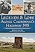 Legends & Lore Along Califo...