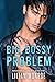 Big, Bossy Problem An Accidental Baby Romance by Lilian Monroe