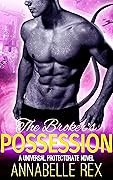 The Broker's Possession