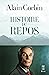 Histoire du repos (French Edition)