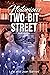 Notorious Two-Bit Street: 2...