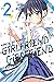 Girlfriend Girlfriend - Tome 2 (French Edition)