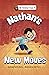 Nathan's New Moves