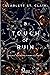 A touch of ruin: A volte il tuo destino ti porta alla rovina (Ade & Persefone, #2)