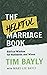 The Helpful Marriage Book: ...