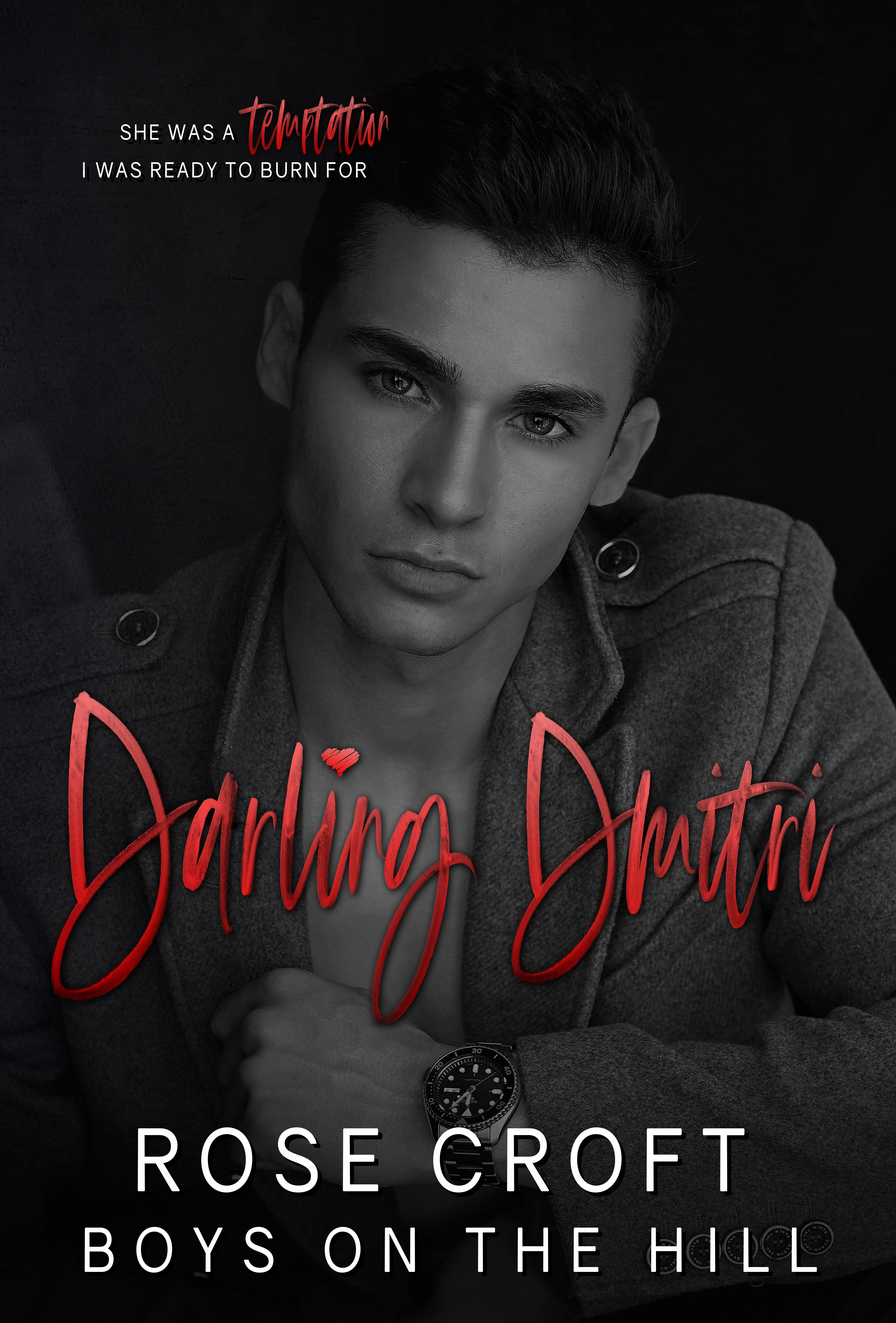 Darling Dmitri (Boys on the Hill, #3)