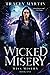 Wicked Misery (Miss Misery)