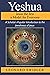 Yeshua Jesus the Jew a Mode...