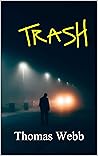 Trash (English Edition)