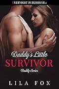 Daddy's Little Survivor