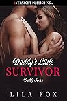 Daddy's Little Survivor (Daddy, #25)