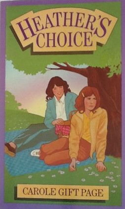 Heather's Choice (Paperback)