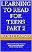 Learning to Read for Teens ...
