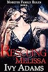 Rescuing Melissa by Ivy  Adams