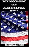 Kingdom of America: Book 1