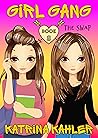 GIRL GANG: Book 8...