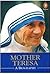 Mother Teressa: A Biography