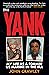 The Yank - My Life as a For...