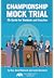 Championship Mock Trial: Th...