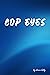 Cop Eyes (THE CHENEY MANNIN...