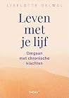 Leven met je lijf...