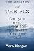 THE MISTAKES AND THE FIX: C...