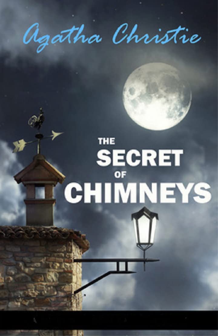The Secret of Chimneys: Annotated