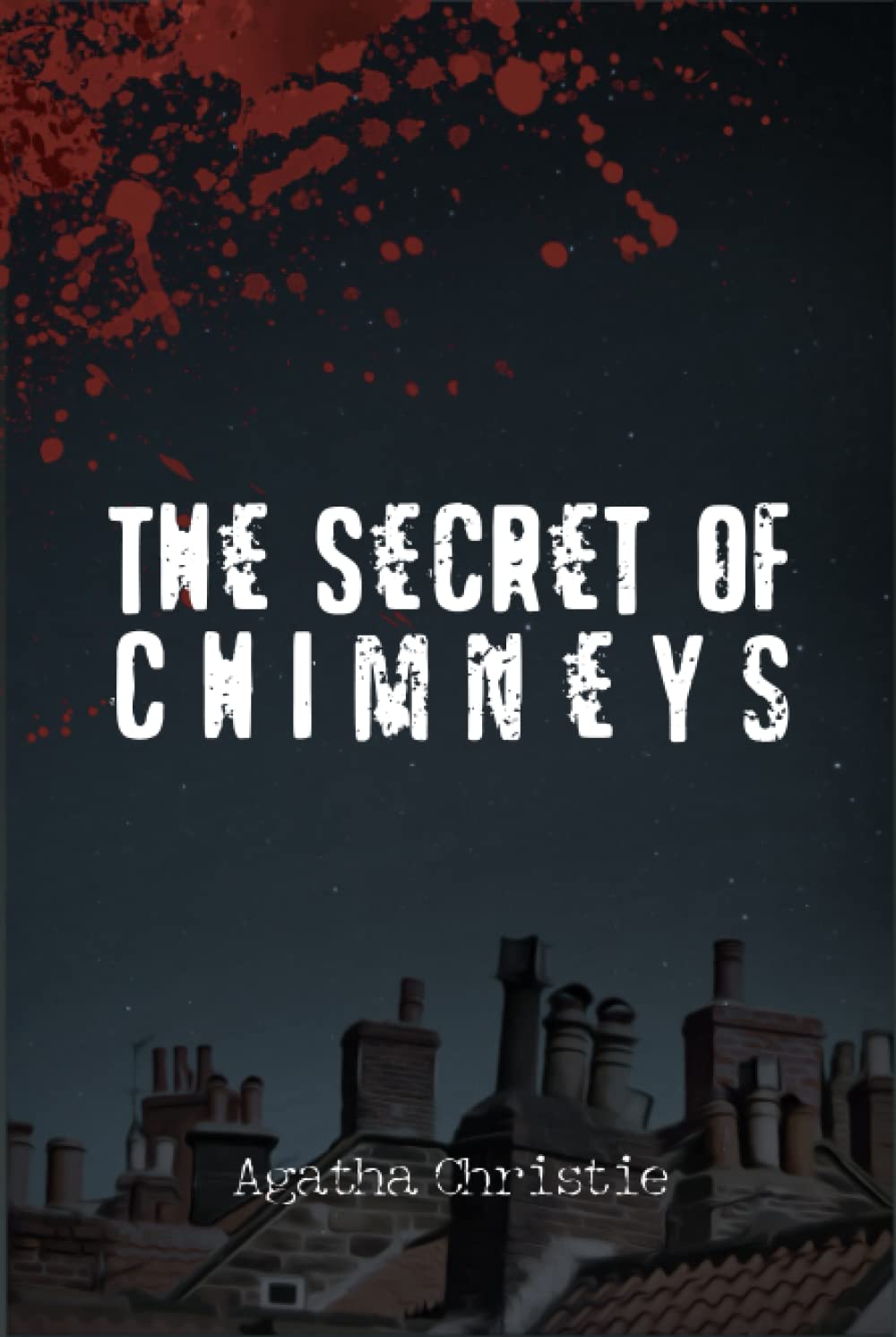 The Secret Of Chimneys