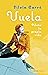 Vuela: Pilota tu propia vida