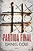 Partida final (Fawkes and Baxter, #3)
