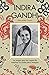 Indira Ghandi (Spanish Edition)