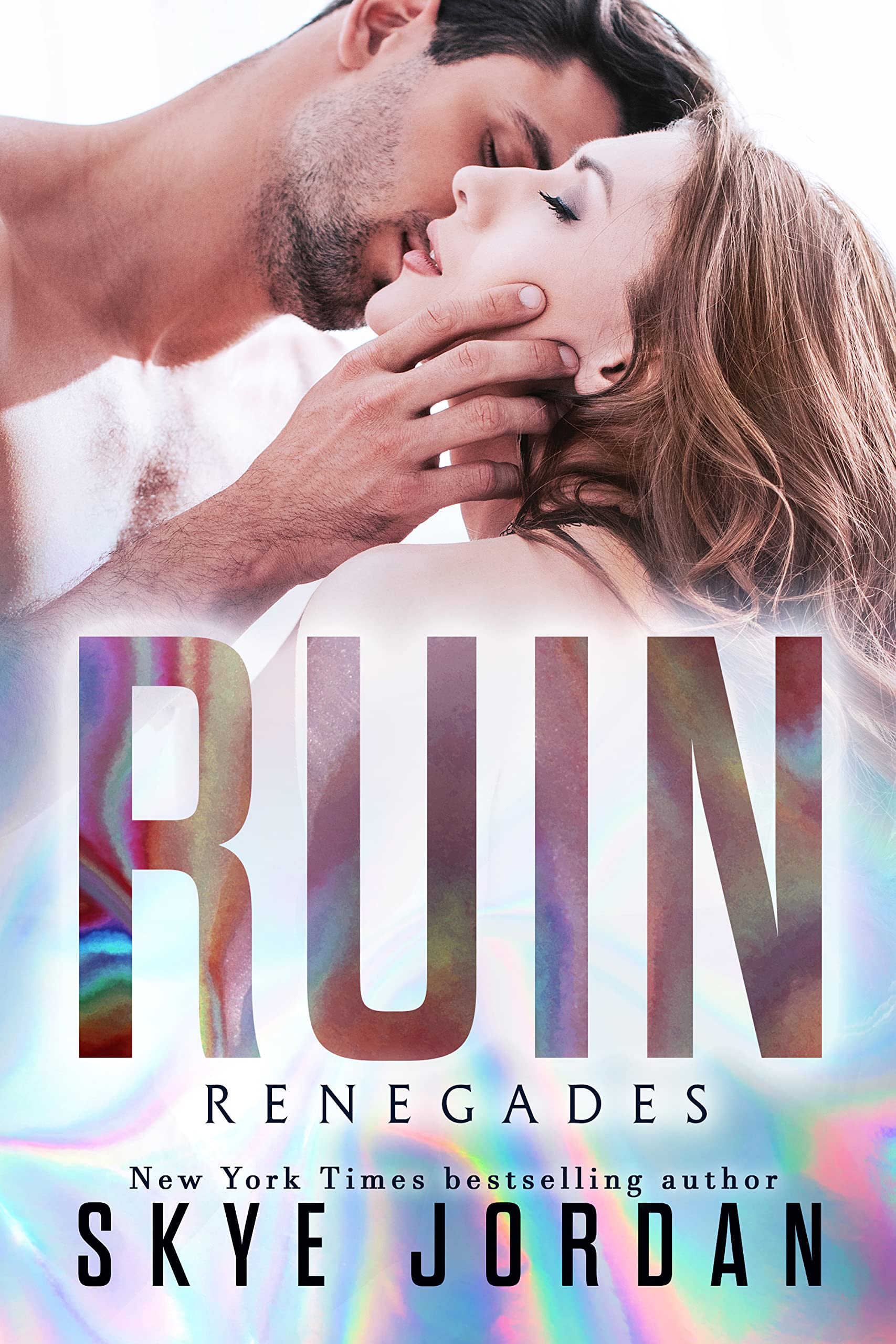 Ruin (Renegades #10)
