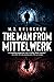 The Man from Mittelwerk