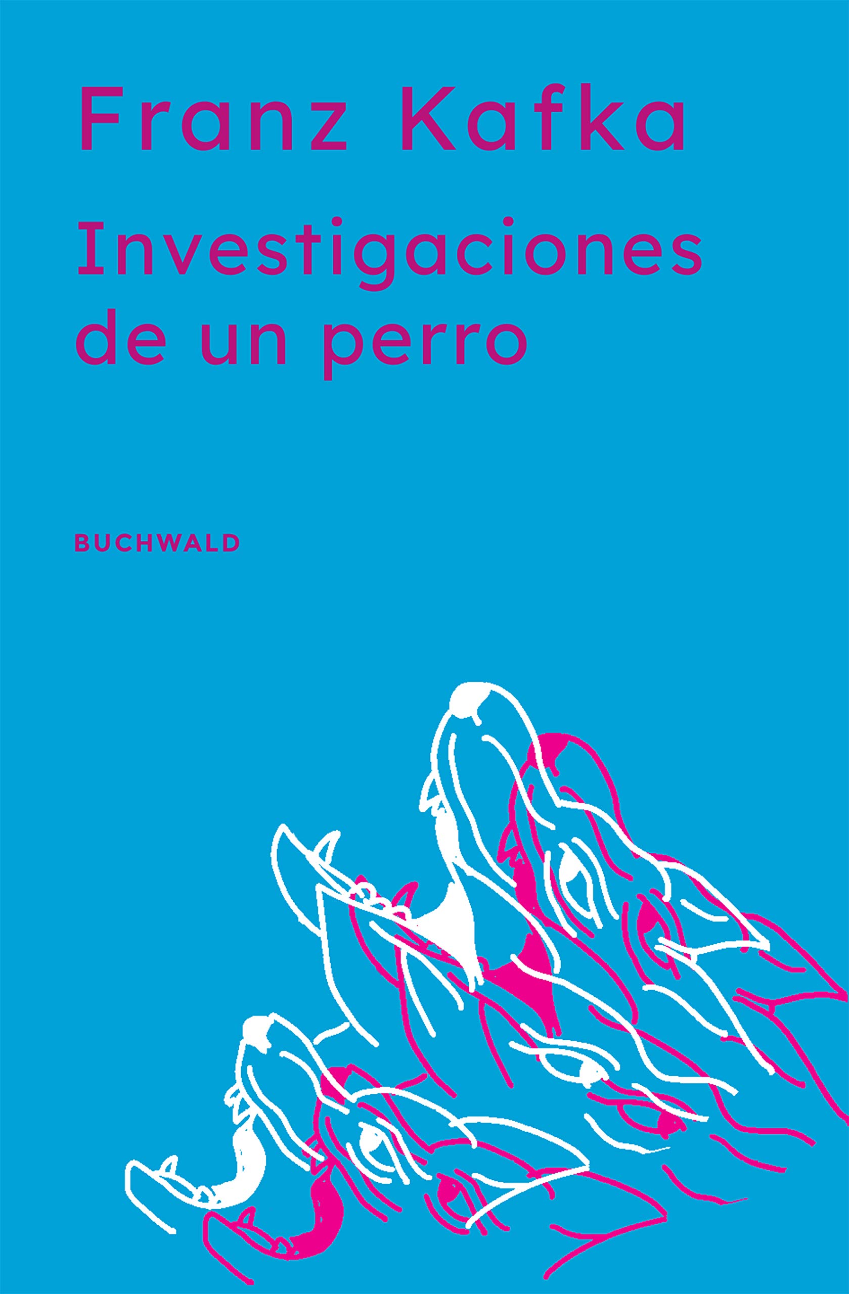 Investigaciones de un perro (Spanish Edition)