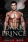 Dark Prince by Callie Rose