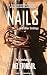 Nails: ... and other bindings