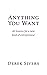 Anything You Want: 40 lessons for a new kind of entrepreneur