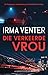 Die verkeerde vrou (Ami Prinsloo, #2)