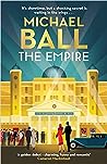 The Empire by Michael  Ball