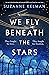 We Fly Beneath the Stars