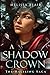 A Shadow Crown (The Halflin...