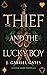The Thief and the Lucky Boy