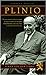 Plinio: A Man for Our Times