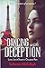 Dancing with Deception