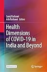 Health Dimensions of COVID-19 in India and Beyond